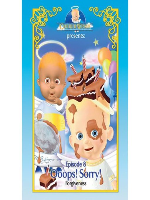 Title details for Cherub Wings: Episode 8 - Ooops! Sorry! by Sunny-Side Up Entertainment - Available